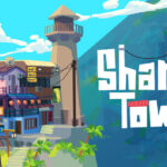ShantyTown overview gameplay