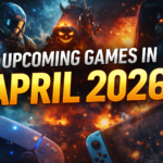 Upcoming games in April 2026